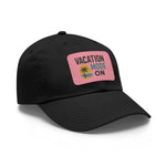 Vacation Mode Dad Hat with Leather Patch