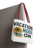 Vacation Mode Tote Bag