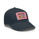Vacation Mode Dad Hat with Leather Patch