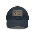 Vacation Mode Dad Hat with Leather Patch
