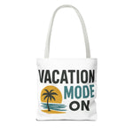 Vacation Mode Tote Bag