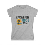 Ladies' Vacation Mode Softstyle T-Shirt