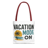 Vacation Mode Tote Bag