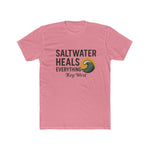 Unisex Saltwater Heals Everything T-Shirt