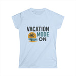 Ladies' Vacation Mode Softstyle T-Shirt
