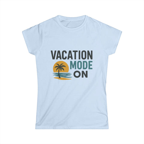 Ladies' Vacation Mode Softstyle T-Shirt