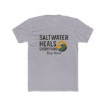 Unisex Saltwater Heals Everything T-Shirt