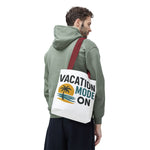 Vacation Mode Tote Bag