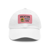 Vacation Mode Dad Hat with Leather Patch